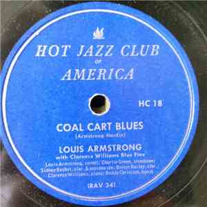 Louis Armstrong With Clarence Williams' Blue Five - Coal Cart Blues / Texas Moaner Blues download free