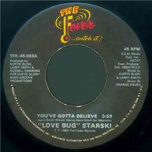 ''Love Bug'' Starski - You've Gotta Believe / Starski Live At The Disco Fever download free