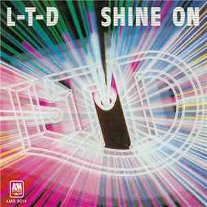 L.T.D. - Shine On download mp3 flac