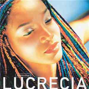 Lucrecia  - Cubáname download free