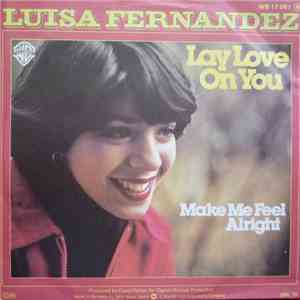 Luisa Fernandez - Lay Love On You download free