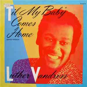Luther Vandross - 'Til My Baby Comes Home download mp3 flac