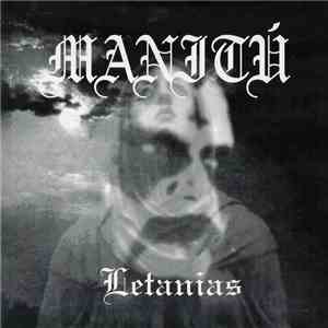 Manitú / Hirilorn - Letanias download free
