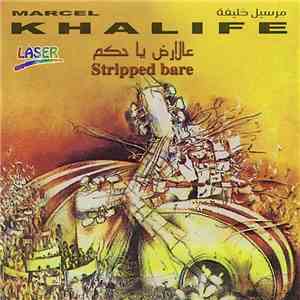 Marcel Khalife - Stripped Bare download free