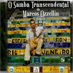 Marcos Ozzellin - O Samba Transcedental de Marcos Ozzellin download free