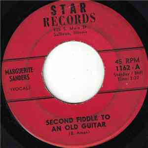 Marguerite Sanders - Second Fiddle To An Old Guitar download free