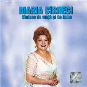 Maria Cîrneci - Cîntece De Viață Și De Lume download free