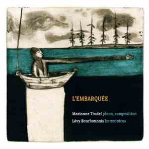 Marianne Trudel, Lévy Bourbonnais - L'Embarquée download free