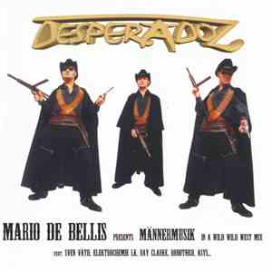 Mario De Bellis - Männermusik - In A Wild Wild West Mix download mp3 flac