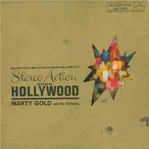 Marty Gold And His Orchestra - Stereo Action Goes Hollywood download free