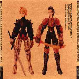 Masaharu Iwata & Hitoshi Sakimoto - ファイナルファンタジータクティクス オリジナル・サウンド・トラック (Final Fantasy Tactics Original Sound Track) download free