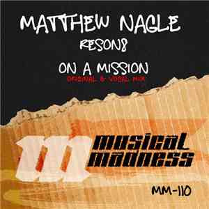Matthew Nagle - Reson8 / On A Mission download mp3 flac