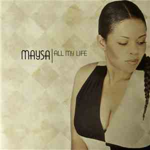 Maysa - All My Life download free