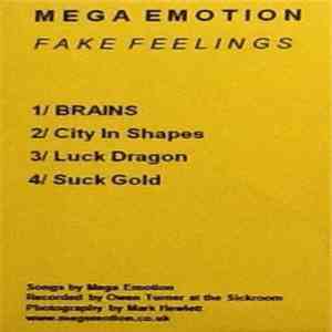 Mega Emotion - Fake Feelings download mp3 flac