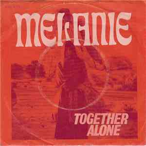 Melanie  - Together Alone download mp3 flac