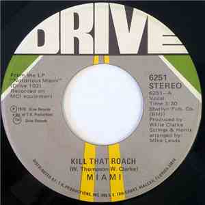 Miami - Kill That Roach download mp3 flac