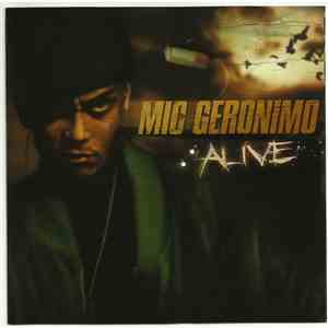 Mic Geronimo - Alive download free