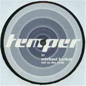 Michael Burkat - Tell Us The Truth download free