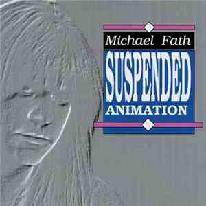 Michael Fath  - Suspended Animation download free