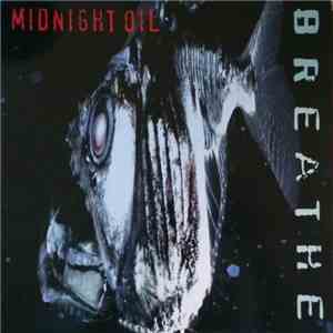 Midnight Oil - Breathe download mp3 flac