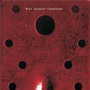 Mike Dehnert - Framework download free
