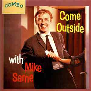 Mike Sarne - Come Outside download free