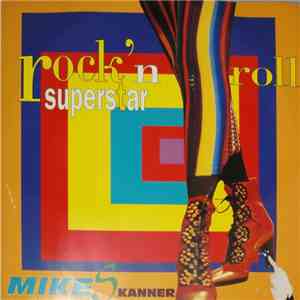 Mike Skanner - Rock'n Roll Superstar download mp3 flac