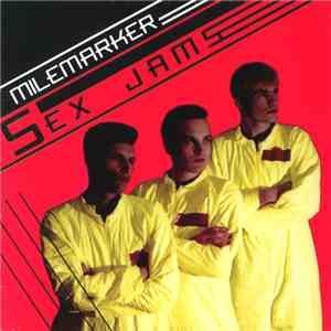 Milemarker - Sex Jams download mp3 flac