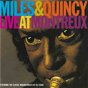 Miles & Quincy - Live At Montreux download free
