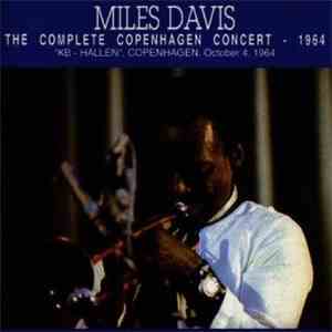 Miles Davis - The Complete Copenhagen Concert - 1964 download free