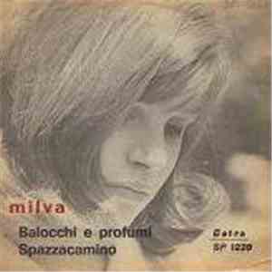 Milva - Balocchi E Profumi / Spazzacamino download mp3 flac