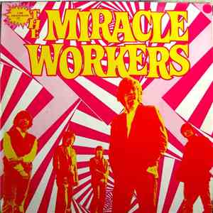 Miracle Workers - 1000 Microgramms Of The Miracle Workers download free