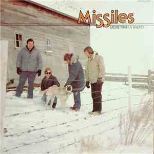 Missiles - More Then A Friend download free