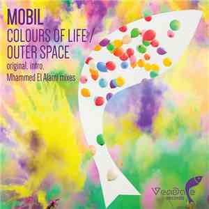 Mobil - Colours Of Life / Outer Space download mp3 flac