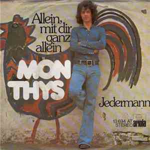 Mon Thys - Allein, Mit Dir Ganz Allein download free