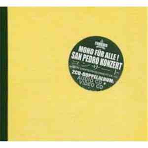 Mono Für Alle! - San Pedro Konzert download mp3 flac