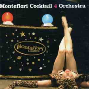 Montefiori Cocktail - 4 Orchestra download mp3 flac