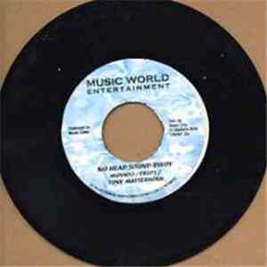 Movado, Erupt, Tony Matterhorn / Kenny Rogers - No Head Sound Bwoy / Rmx Get The Hell Out download free