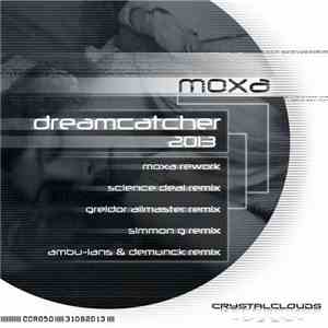Moxa - Dreamcatcher 2013 download free