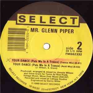 Mr. Glenn Piper - Your Dance (Puts Me In A Trance) download free