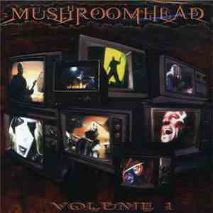 Mushroomhead - Volume 1 download free