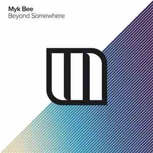 Myk Bee - Beyond Somewhere download mp3 flac
