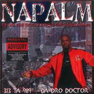 Napalm  - 313 Ta 989 Da Dro Doctor download free