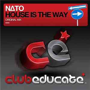 Nato  - House Is The Way download mp3 flac