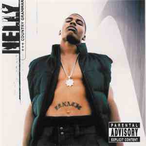 Nelly - Country Grammar download free