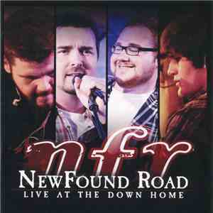 NewFound Road - Live At The Down Home download mp3 flac