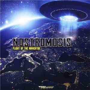 Nostromosis - Flight Of The Navigator download free