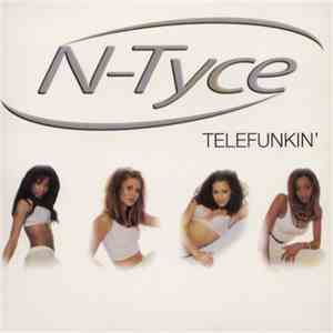 N-Tyce - Telefunkin' download mp3 flac