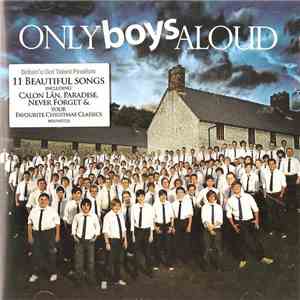 Only Boys Aloud - Only Boys Aloud download mp3 flac