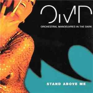 Orchestral Manoeuvres In The Dark - Stand Above Me download mp3 flac